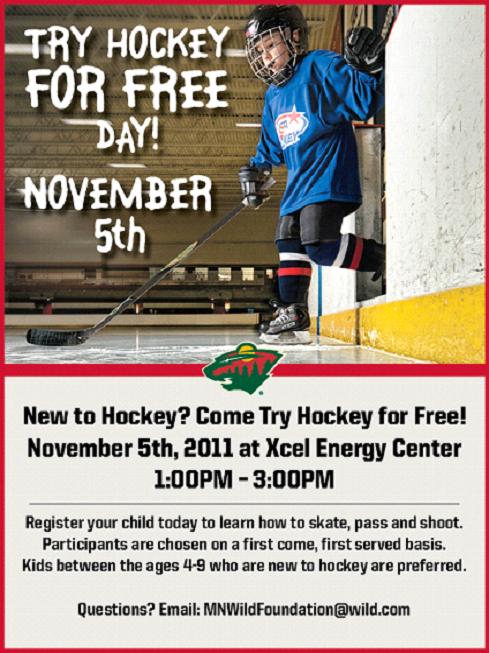 Try hockey free next Saturday at the Xcel Energy Center